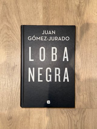 Libro - Loba Negra de Juan Gómez-Jurado
