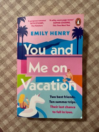 You and me on vacation. Emily Henry