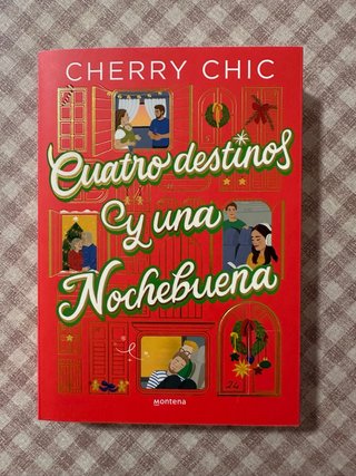 Cuatro destinos y una nochebuena. Cherry Chic