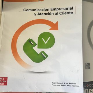 Comunicación Empresarial y Atención al Cliente ...