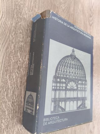 HISTORIA DE ARQUITECTURA MODERNA LEONARDO BENEVOLO