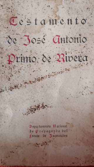 Testamento José Antonio Primo de Rivera