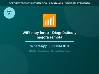 WiFi muy lento - Diagnóstico y mejora remota