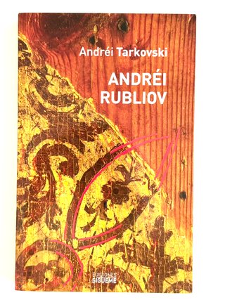 Andréi Rubliov el guión literario