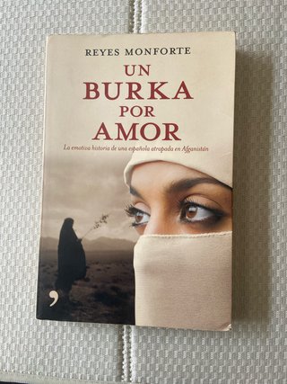 Un Burka por Amor: La Emotiva Historia de una E...