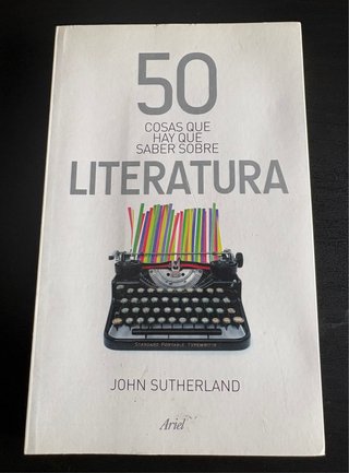 50 cosas que hay que saber sobre literatura