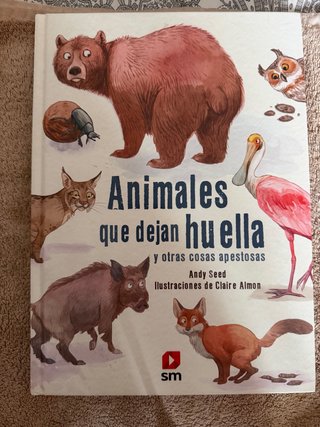 Animales que dejan huella y otras cosas apestosas