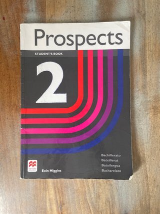 LIBRO INGLÉS PROSPECTS 2 Sb (2Bachillerato)