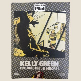 Lotto 2 Fumetti Noir – Kelly Green (Albi di Pilot)