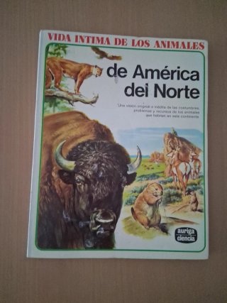 Vida íntima de los animales de América del Norte