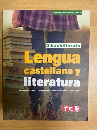 LENGUA CASTELLANA Y LITERATURA 2º BACHTO.