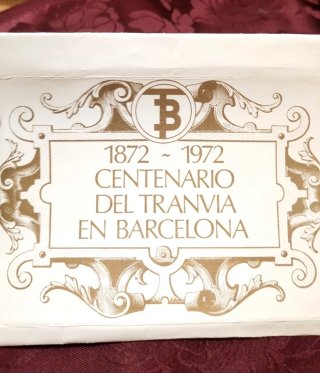 1872-1972 Centenario del Tranvia en Barcelona