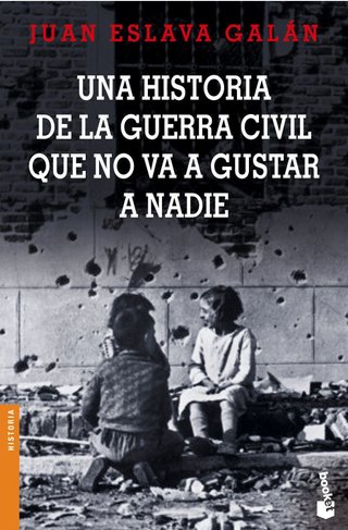 Una historia de la guerra civil que no va a gustar