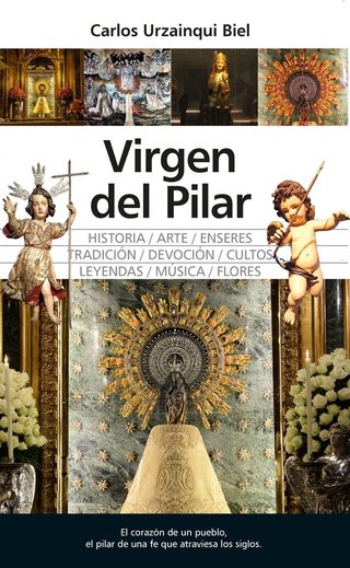 Virgen del Pilar (Spanish Edition)