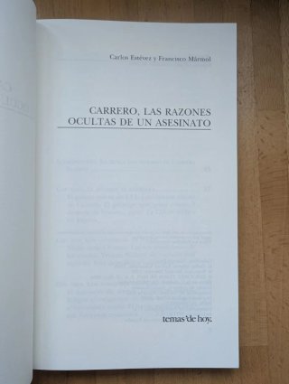 Carrero, las razones ocultas de un asesinato