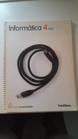 INFORMATICA 4 ESO LA CASA DEL SABER SANTILLANA