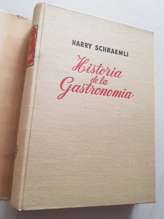 Historia de la gastronomía. Harry Schraemli
