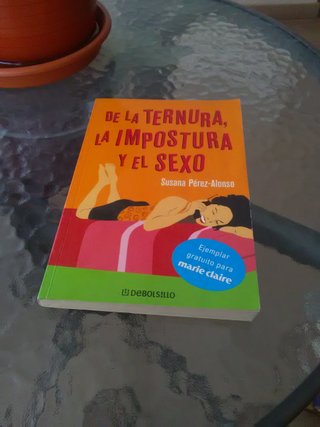 De la ternura la impostura y el sexo