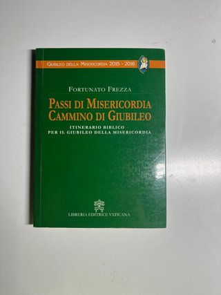 Passi dí Misericordia. Cammino di Giubileo