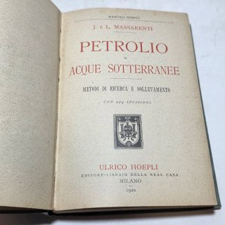 Manuale hoepli Petrolio e acque sotterrane 1920
