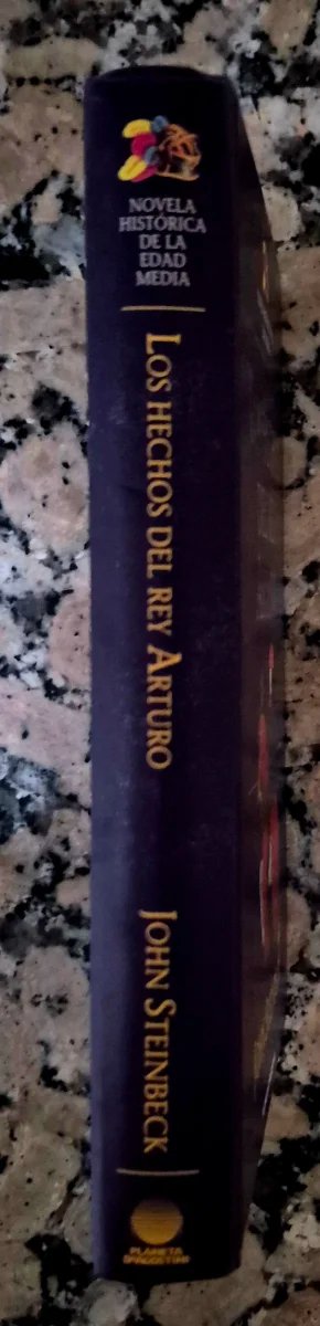 Los hechos del rey Arturo  John Steinbeck ​