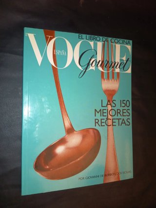 El libro de cocina Vogue Gourmet
