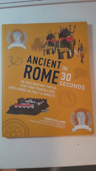 Ancient Rome in 30 Seconds. Libro en inglés