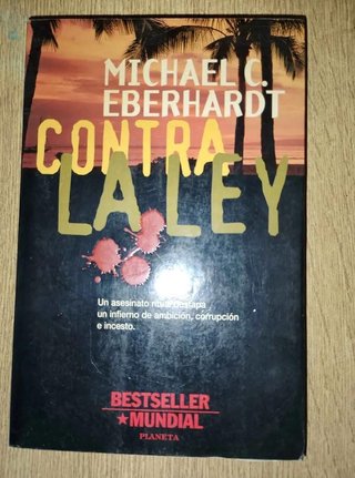 Libro Contra La Ley Michael C. Eberhardt