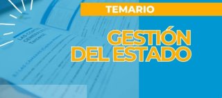 TEMARIO GACE - GESTIÓN DEL ESTADO