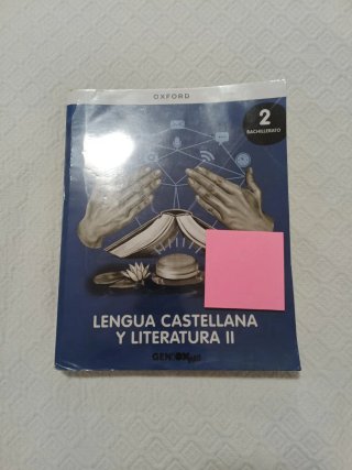 Lengua castellana y literatura II. 2 bachillerato.