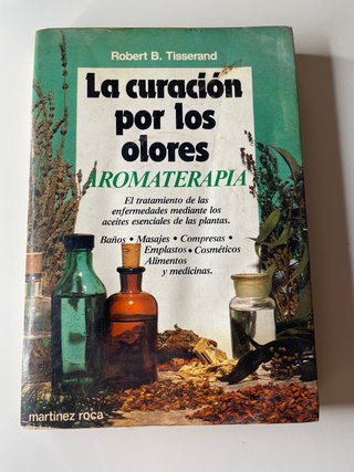 Curación por los Aromas.