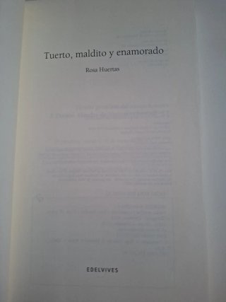 Tuerto, maldito y enamorado