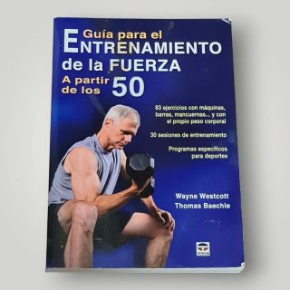 Guía Entrenamiento Fuerza a partir de 50