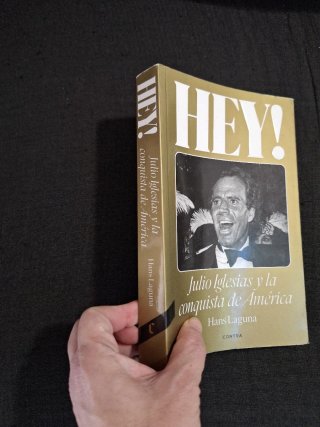 Hans Laguna. Hey! Julio Iglesias y la conquista...