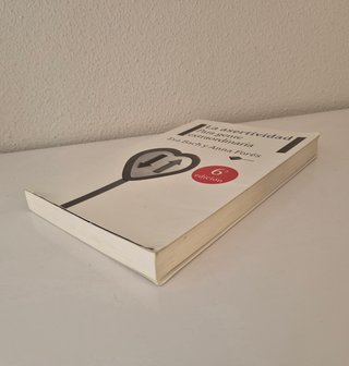 La Asertividad Para Gente Extraordinaria
