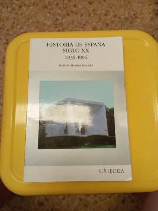 Historia De Espana: Siglo XX 1939-1996 (Spanish...