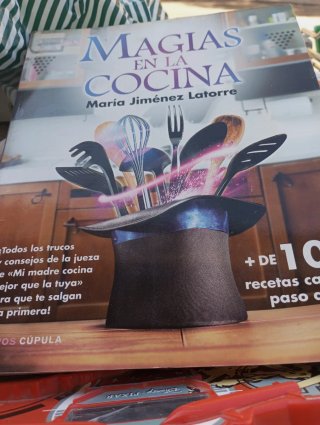 Magias en la cocina más de 100 recetas caseras