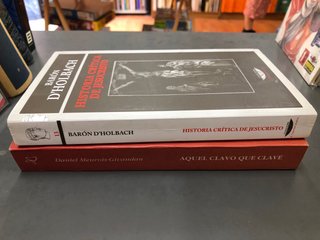 AQUEL CLAVO QUE CLAVÉ HISTORIA CRÍTICA DE JESUCRIS
