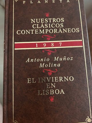 El invierno en Lisboa Antonio Muñoz Molina