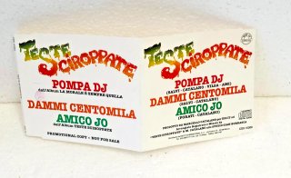 Teste Sciroppate - Pompa DJ CD Promo