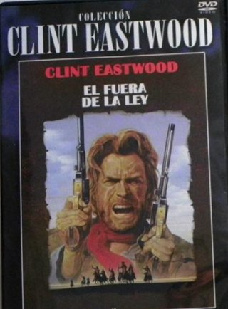 DVD Clint Eastwood: El Fuera de la Ley