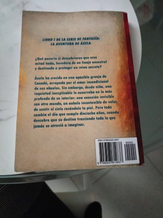 La aventura de Áxela: Fantasía y ficción para j...
