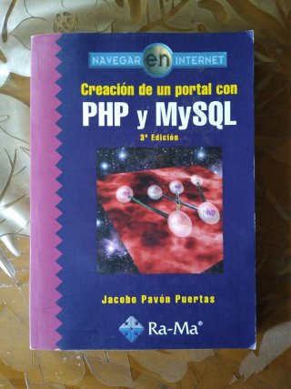 Creación de un portal con PHP y MySQL. 3a edición.