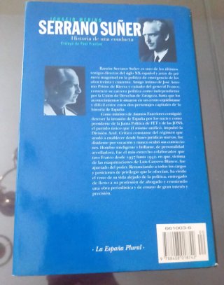 Serrano Suñer: Historia de una conducta (Colec...
