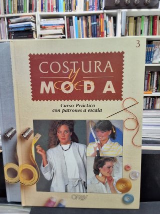Costura y moda. Curso práctico con patrones a...