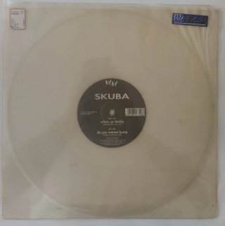 Skuba - Whats Up Daddy / Do You Wanna Bump Vinyl