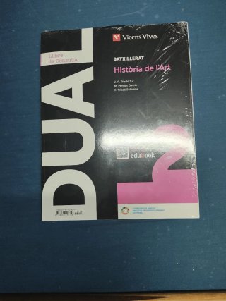 Història de l'Art, Batxillerat 2, Dual Llibre d...