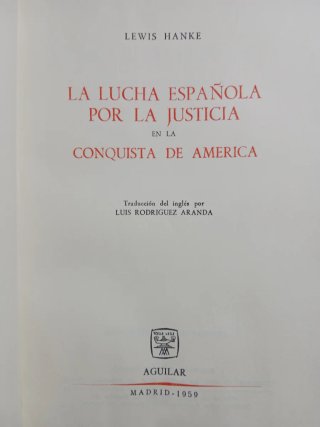 LA LUCHA ESPAÑOLA POR LA JUSTICIA, HANKE LEWIS