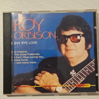 Roy Orbison - Bye Bye Love CD