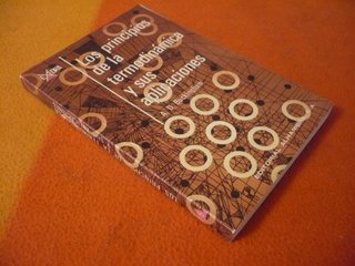 LOS PRINCIPIOS DE LA TERMODINAMICA Y APLICACIONES